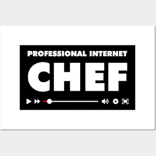 Professional Internet Chef Posters and Art